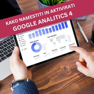 Kako namestiti in aktivirati google analitics 4